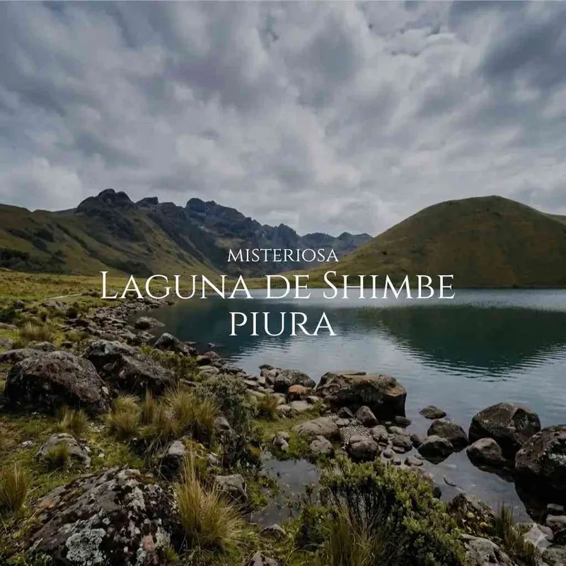 Misteriosa Laguna de Shimbe, Huancabamba, Piura